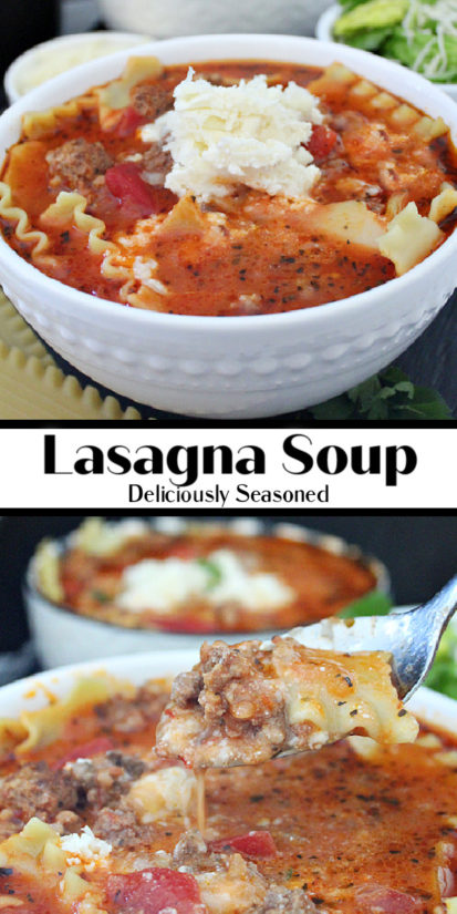 Lasagna Soup | Comfort Food | Deliciously Seasoned