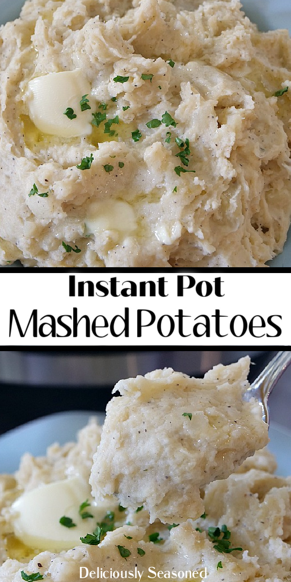 Two collage photo of Instant Pot Mashed Potatoes, both close up pictures of a bowl filled with potatoes and the second photo is of a heaping spoonful of mashed potatoes.