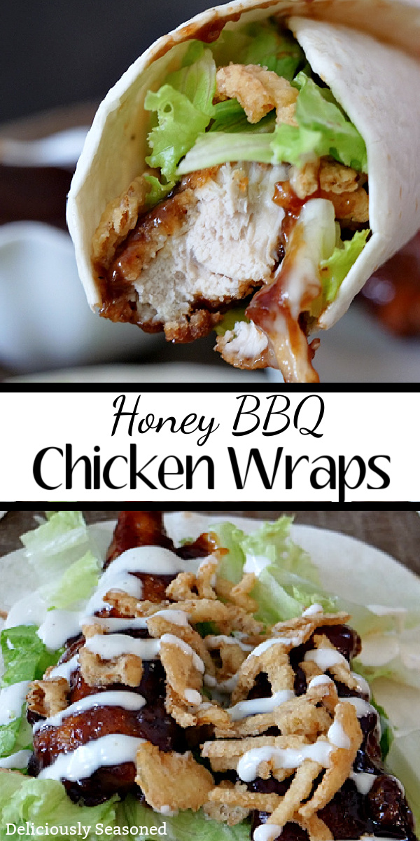 A double collage photo of Honey BBQ chicken wraps in a flour tortilla with lettuce, fried onions, and ranch dressing.