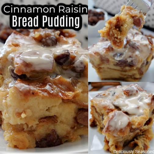 A 3 photo collage of cinnamon raisin bread pudding on a white plate topped with a sweet homemade glaze.
