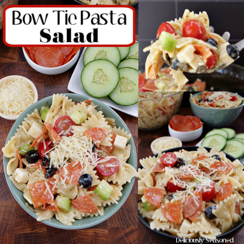 A 3 collage pic of Bow Tie Pasta Salad with the title in the top left corner.