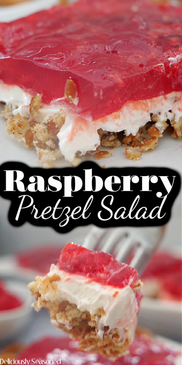 A double collage photo of raspberry pretzel salad on a white plate with the title of the recipe in the center of the photo.