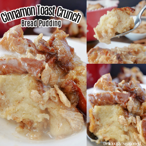 A 3 photo collage of cinnamon toast crunch bread pudding on a white plate.