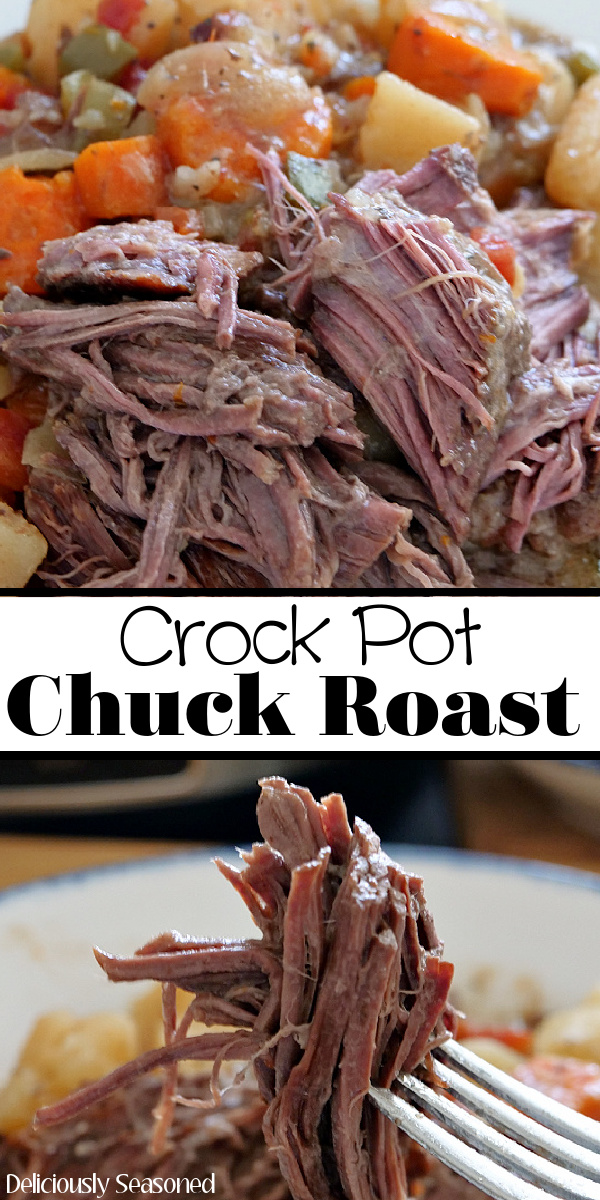 A double collage photo of crock pot chuck roast with the title of the recipe in the center of the photo.