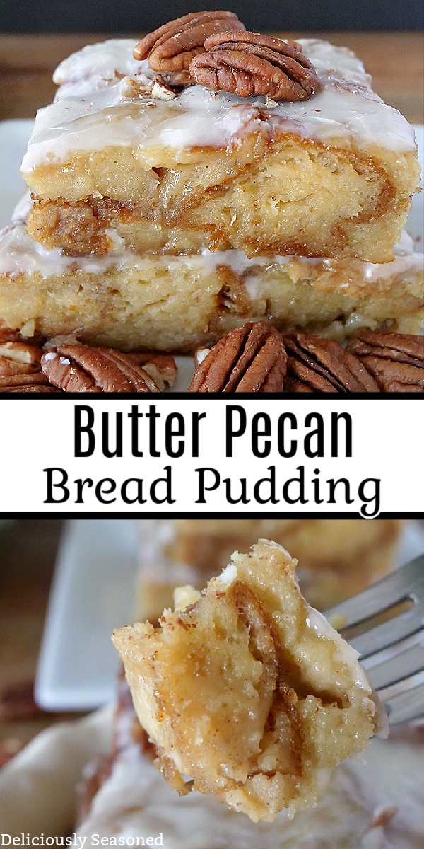 A double photo collage of bread pudding with one picture of a servings on a white plate and another picture of  a bite on a fork.