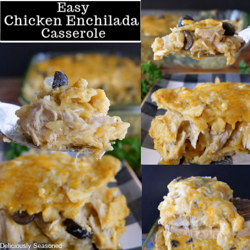 A three photo collage of chicken enchilada casserole with the title of the recipe at the top left corner.