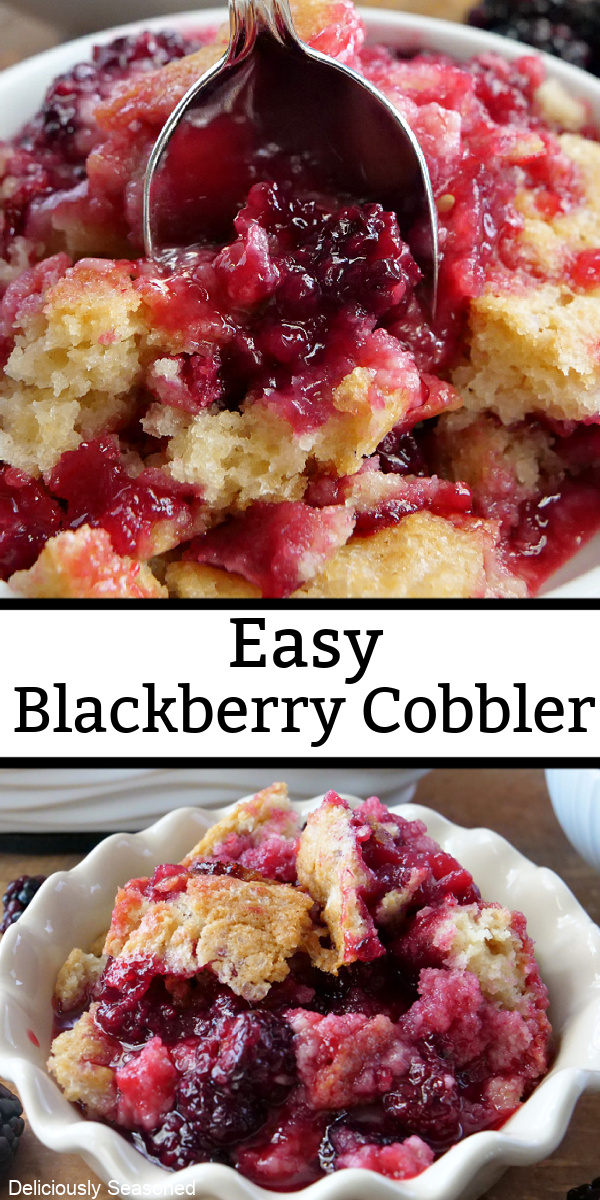 A double picture of blackberry cobbler with the title in the middle.