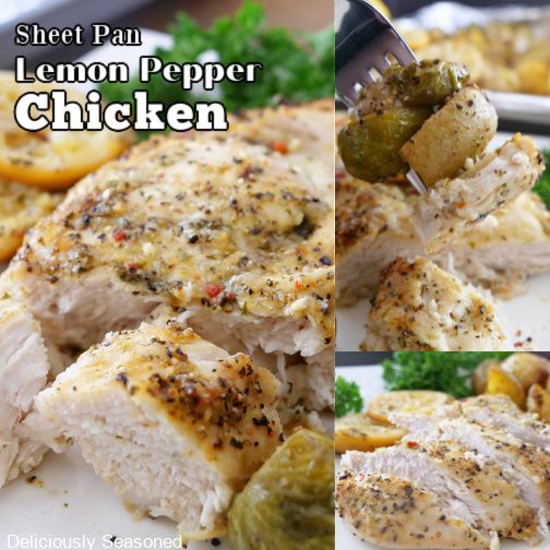 A three-picture collage of sheet pan lemon pepper chicken, potatoes, and Brussel sprouts with the title at the top left.