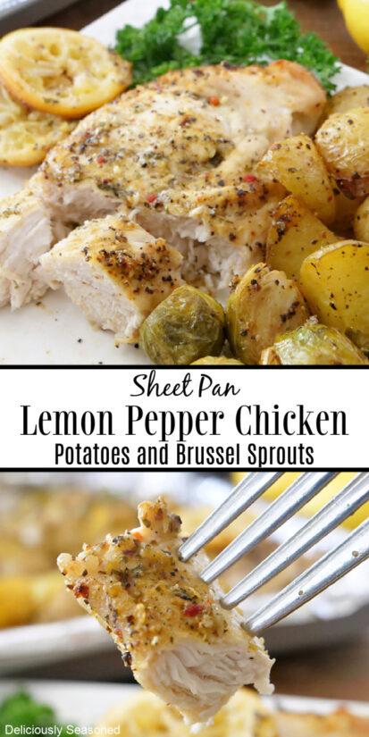 A double picture of Sheet Pan Lemon Pepper Chicken, potatoes, and Brussel sprouts with the title in the middle.