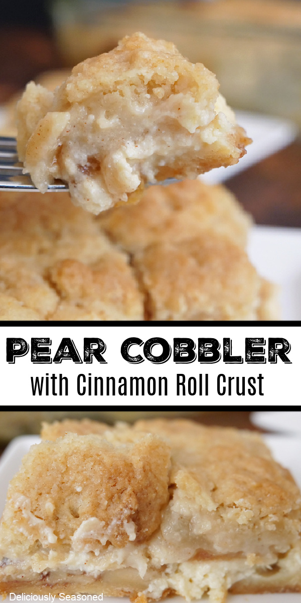 A double photo collage of pear cobbler with the title of the recipe in the center of the picture.