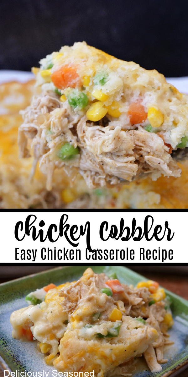 A double collage photo of chicken cobbler casserole.