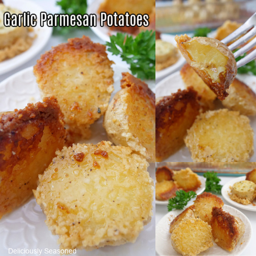 A three collage photo of Garlic Parmesan Potatoes.