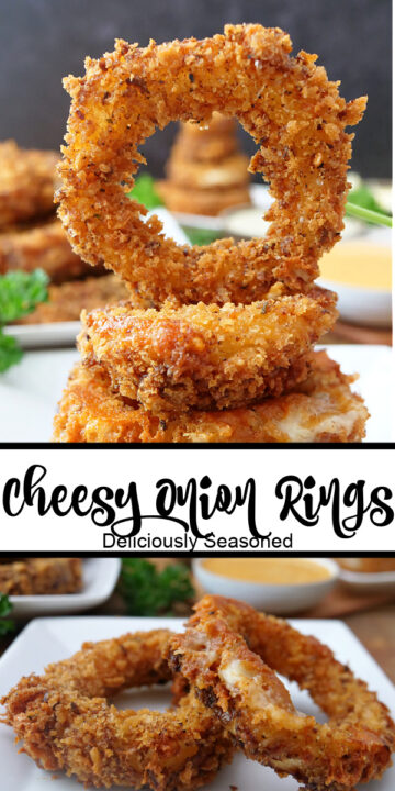 Cheesy Onion Rings - Deliciously Seasoned