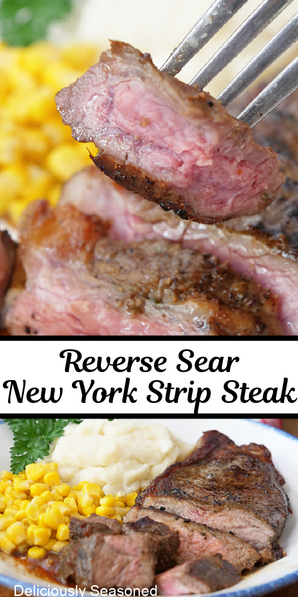 A double collage photo of a New York Strip Steak on a white plate with corn and mashed potatoes.