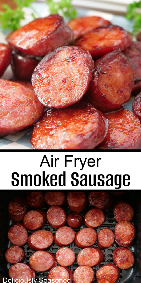 A double collage photo of air fryer smoked sausage.