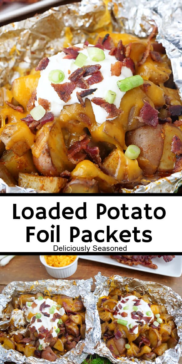 A double photo collage of potato foil packets with cheese, bacon, sour cream and green onions on it.