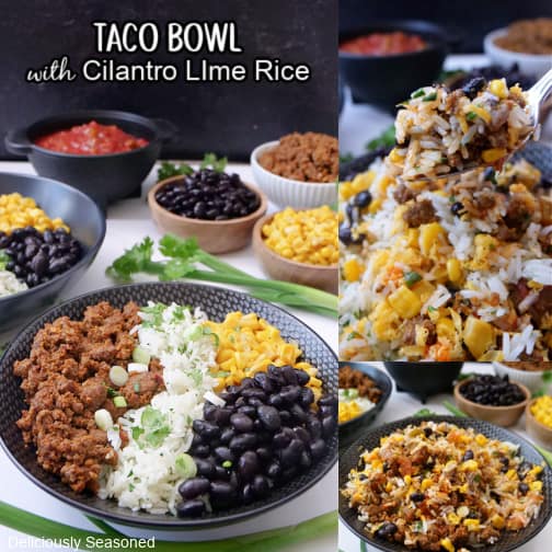 A three collage photo of a taco bowl recipe made with taco meat, corn, beans, cheese, and rice.