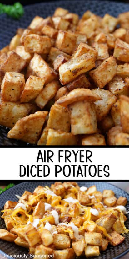 A double collage photo of air fryer diced potatoes with the title of the recipe in the center of the two photos.
