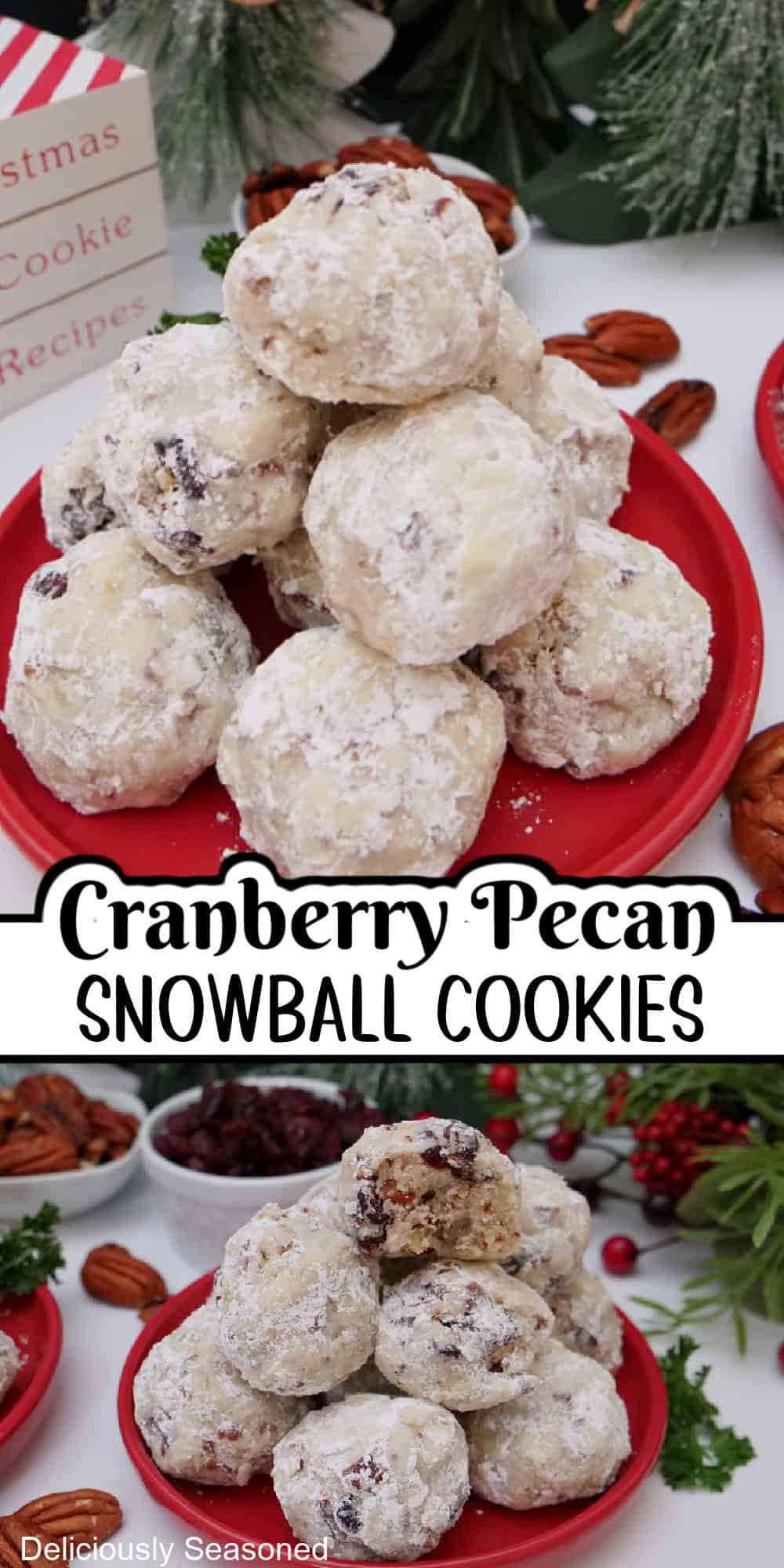 A double collage photo of cranberry pecan snowball cookies.
