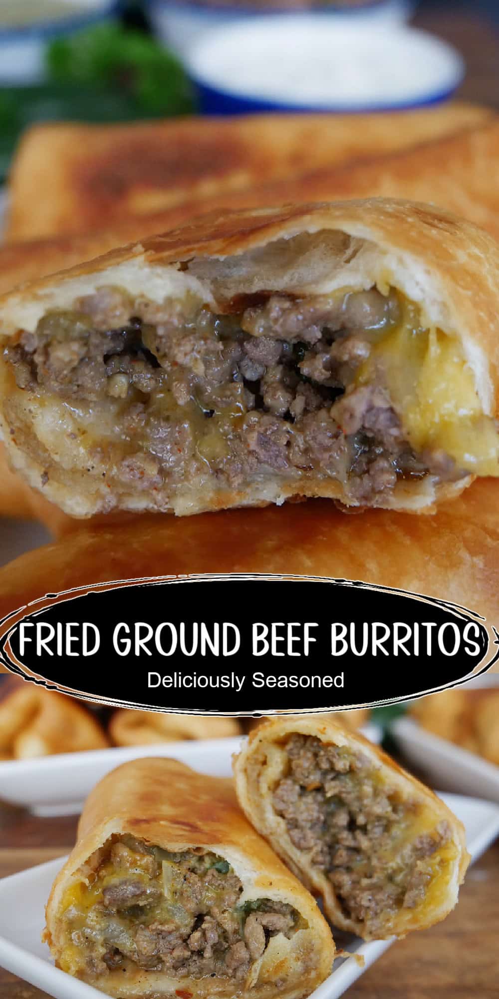 Two photos of fried burritos with the title overlay in the middle.
