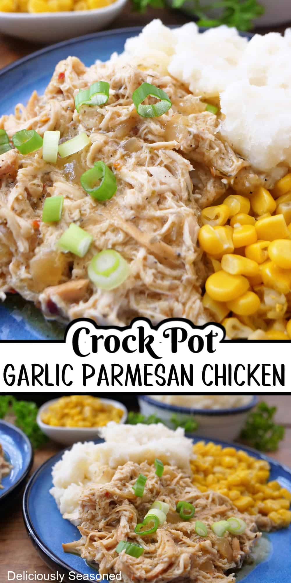 A double collage photo of crock pot garlic parmesan chicken with the title overlay in the middle.