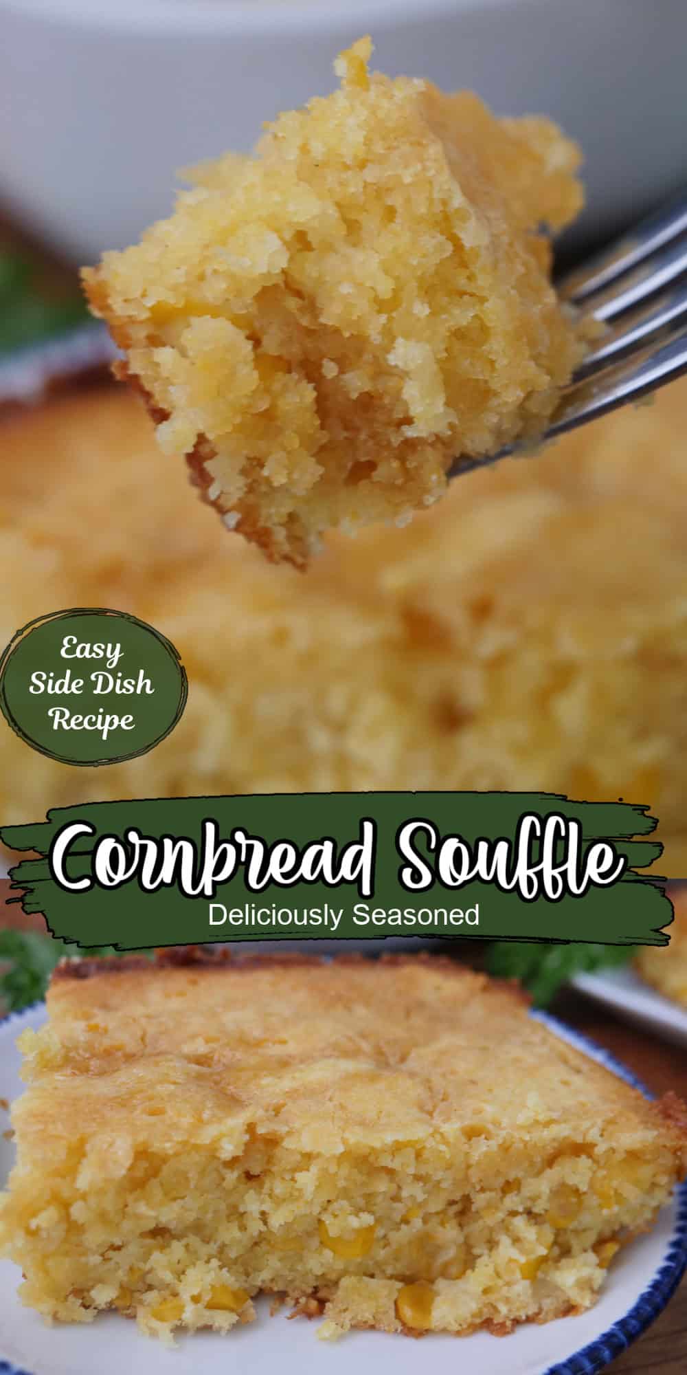 A two photo collage of cornbread souffle with the title overlay in the center.