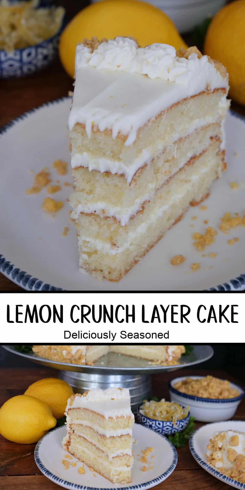 A two panel collage of lemon crunch layer cake with a title overlay in the center.