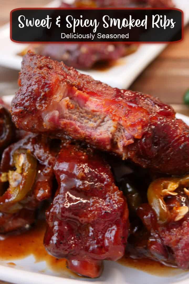 Sweet and Spicy Smoked Ribs - Deliciously Seasoned