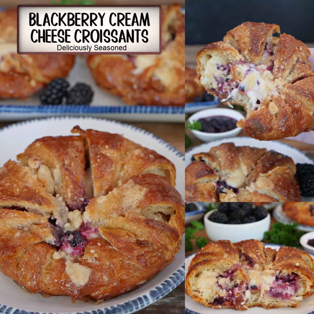 A three panel collage of blackberry cream cheese croissants on white plates with blue trim and a title overlay at the top.