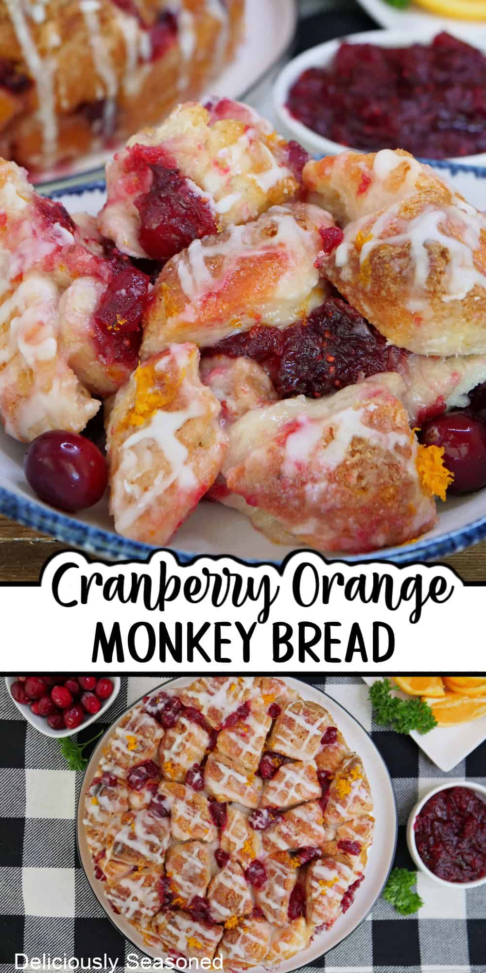 A two panel collage of cranberry orange monkey bread with a title overlay in the middle of the two photos.