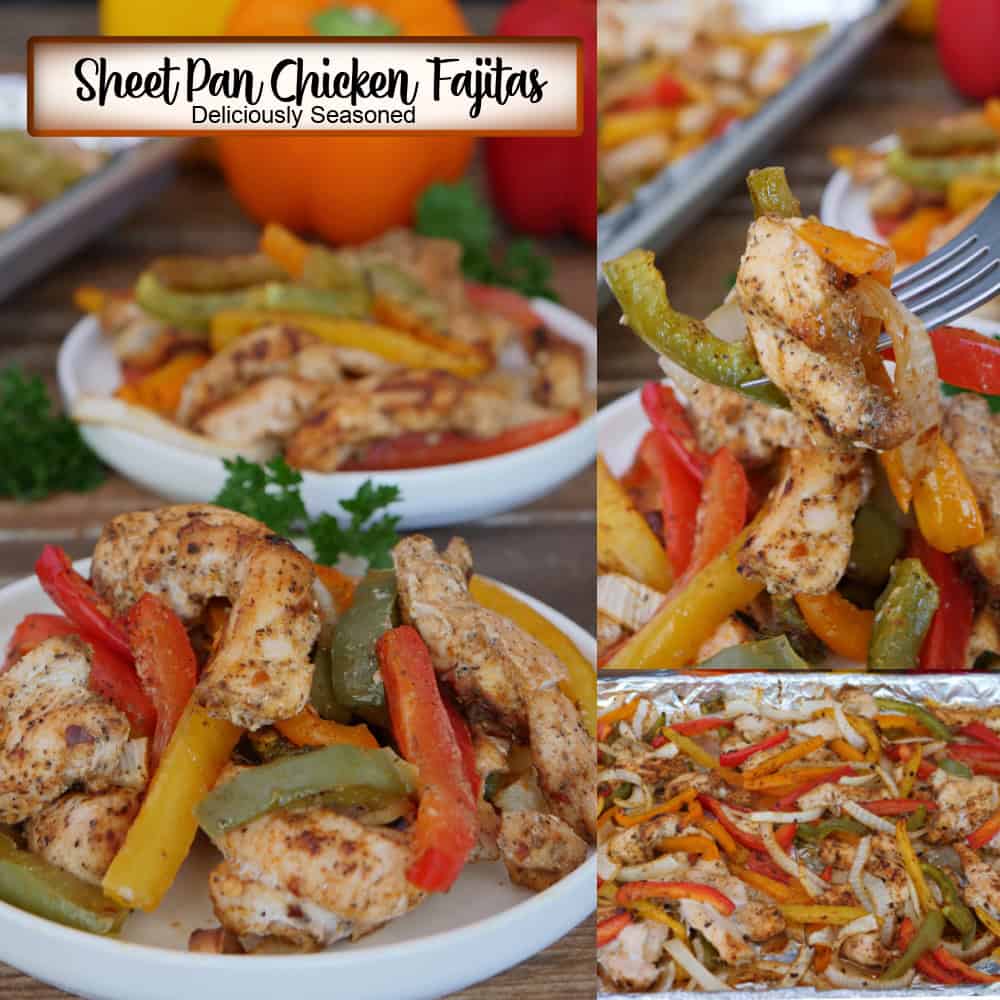 A three panel collage of sheet pan chicken fajitas with a title overlay at the top.
