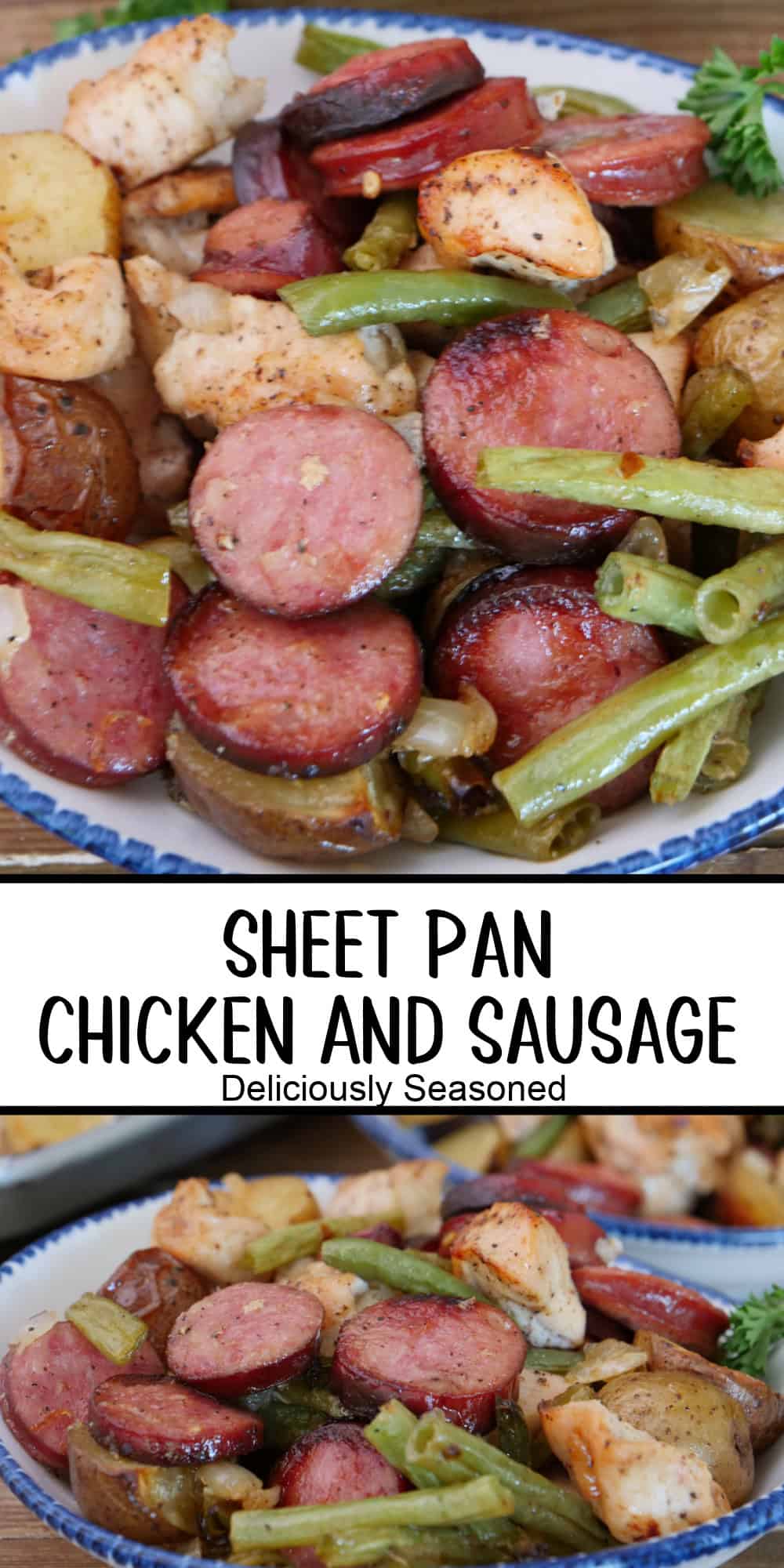 A two panel collage of sheet pan chicken and sausage with green beans and potatoes, and a title overlay in the center of the two photos.