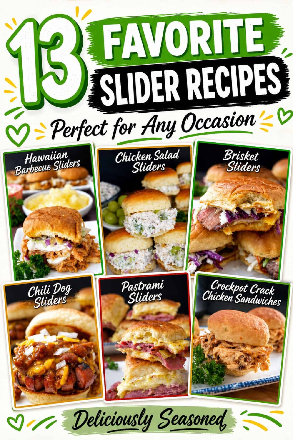A six image collage of slider recipes with a big title overlay at the top.