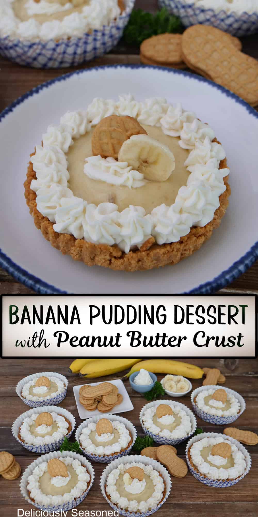 A two panel image collage of banana pudding desserts placed on a wood surface and one on a white plate with blue trim with a title overlay in the center.