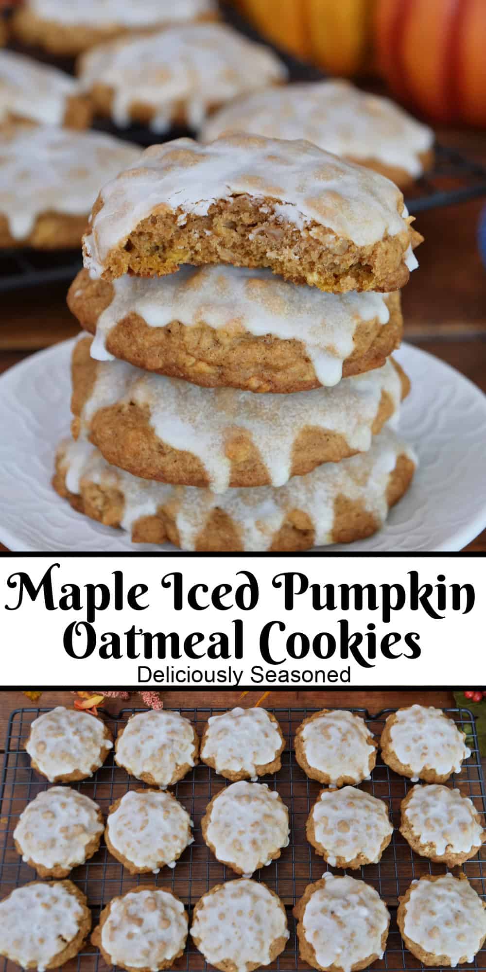 A two panel image collage of maple iced pumpkin oatmeal cookies, and a title overlay in the center.